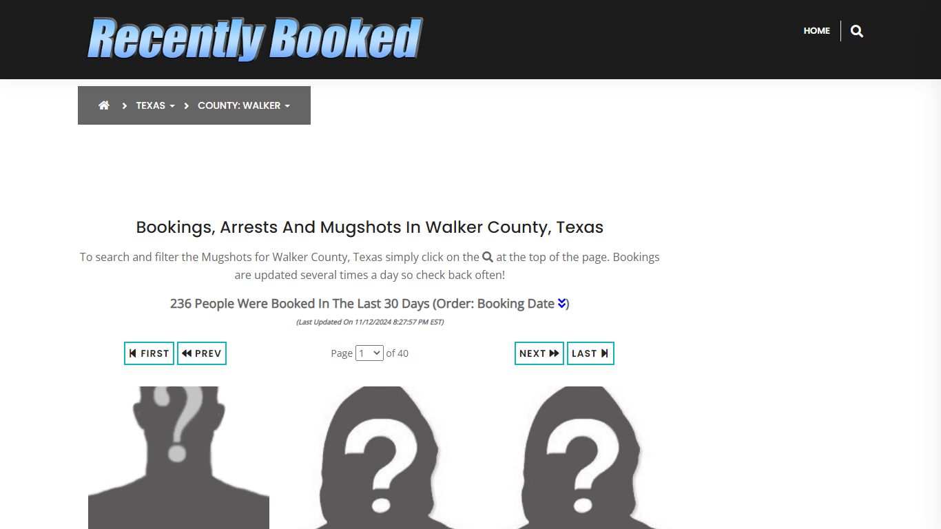 Bookings, Arrests and Mugshots in Walker County, Texas - Recently Booked